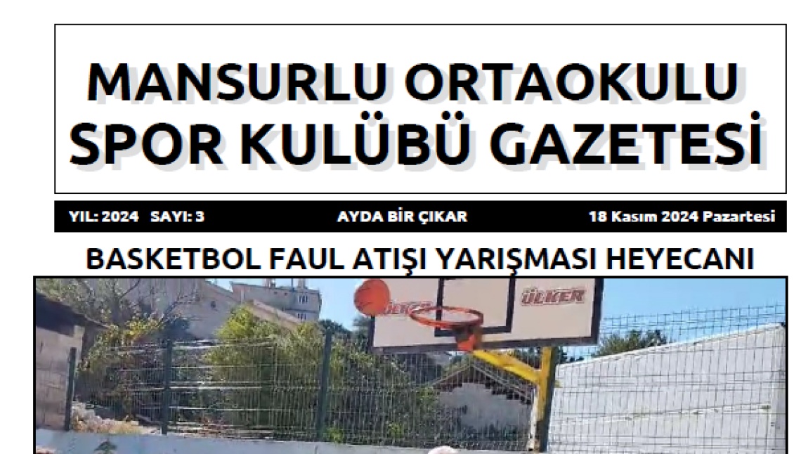 SPOR KULÜBÜMÜZE AİT GAZETEMİZİN 3. SAYISI YAYINLANDI